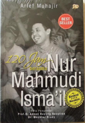 120 Jam Bersama Nur Mahmudi Isma'il