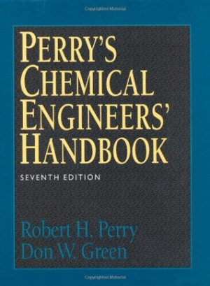 Perry's Chemical Engineers' Handbook