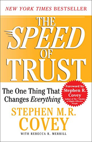 Image of The Speed of Trust : The one Thing Change Everything