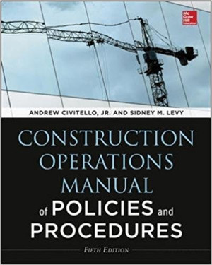 Construction Operations manual of Policies and Procedures