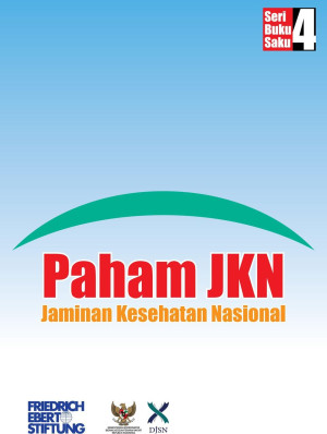 Paham JKN (Jaminan Kesehatan Nasional)