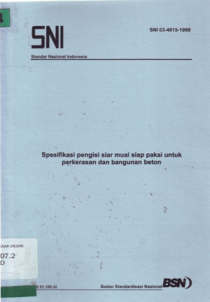 Image of Spesifikasi pengisi siar muai siap pakai untuk perkerasan dan bangunan beton