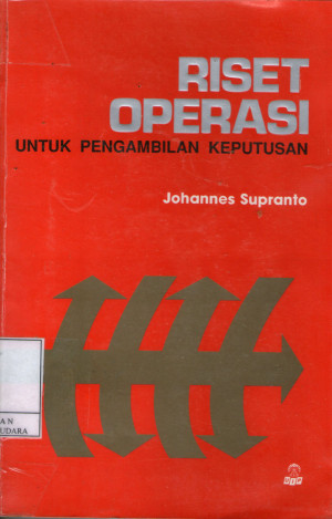 Riset operasi untuk pengambilan keputusan