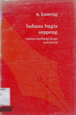 Bahasa Bugis : Valensi Morfologi Dasar Kata Kerja