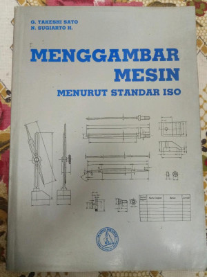 Menggambar Mesin: menurut standar ISO