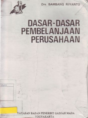 Dasar-dasar Pembelanjaan Perusahaan