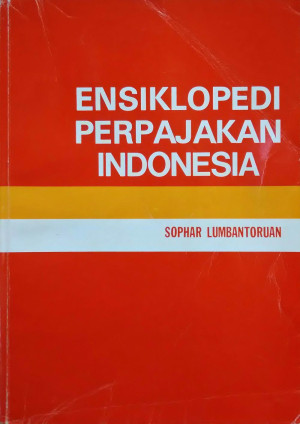 Ensiklopedi perpajakan Indonesia