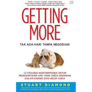 Getting More: Tak Ada Hari Tanpa Negosiasi