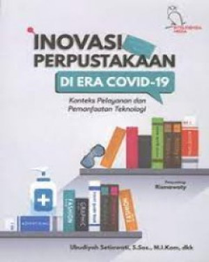 Inovasi Perpustakaan Di Era Covid-19