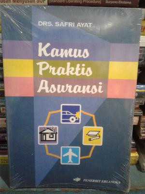 Kamus Praktis Asuransi