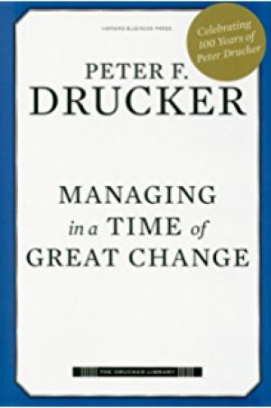 Image of Managing in a Time of Great Change