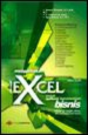 Image of Menggunakan Excel untuk Aplikasi Berorientasi Bisnis