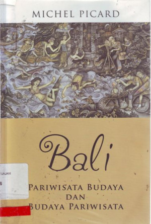 BALI: Pariwisaata Budaya dan Budaya Pariwisata