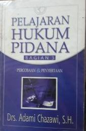 Pelajaran Hukum Pidana,  bagian-3