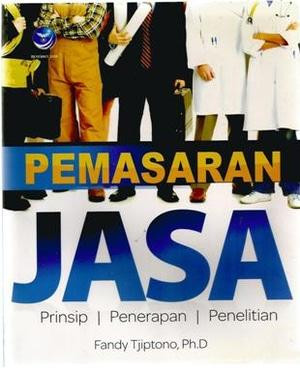 Pemasaran Jasa (Prinsip, Penerapan, Penelitian)