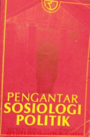 Pengantar Sosiologi Politik