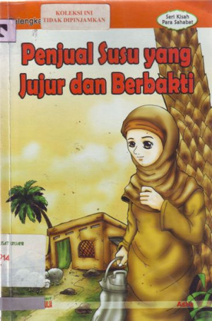 Penjual Susu yang Jujur dan Berbakti