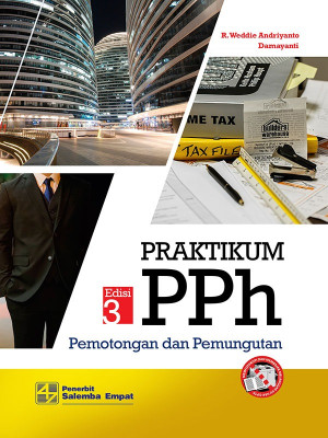 Praktikum PPh: Pemotongan dan Pemungutan