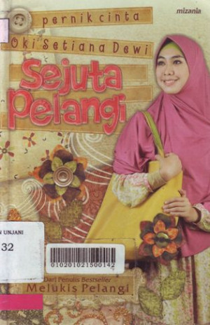 Sejuta Pelangi Pernik Cinta Oki Setiana Dewi