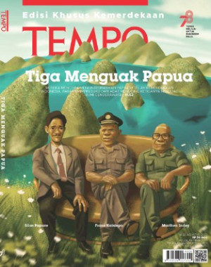 TEMPO: TIGA MEMGUAK PAPUA