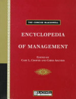 The Concise Blackwell Encyclopedia of Management