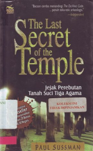 The Last Secret of the Temple: Jejak Perebutan Tanah Suci Tiga Agama