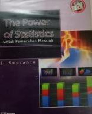 The Power of Statistics : Untuk Pemecahan Masalah