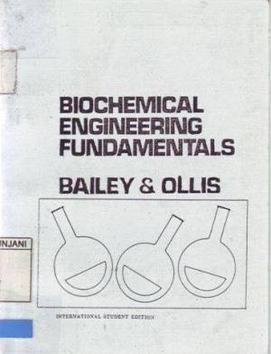 Biochemical Engineering Fundamentals