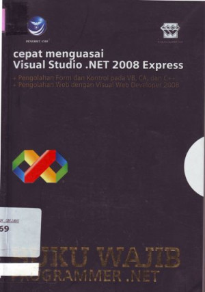 Cepat menguasai Visual Studio. NET 2008 Express