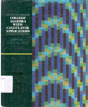 College Algebra with Calculator Applications