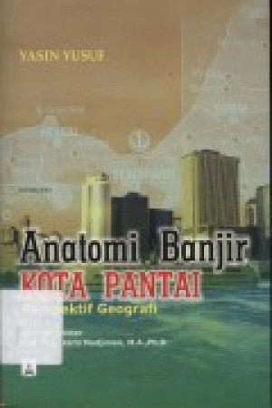 Anatomi Banjir Kota Pantai : Perspektif Geografi