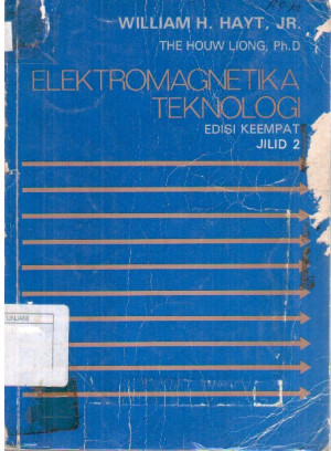 Elektromagnetika Teknologi Jilid II