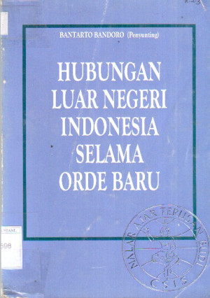 Hubungan Luar Negeri Indonesia selama Orde Baru