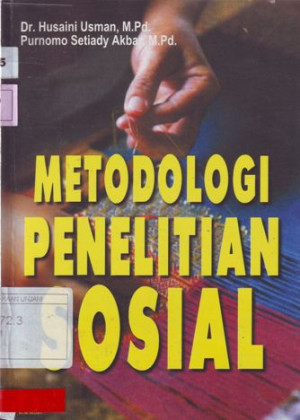 Metodologi Penelitian Sosial