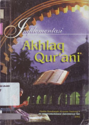 Implementasi : AKHLAQ QUR'ANI