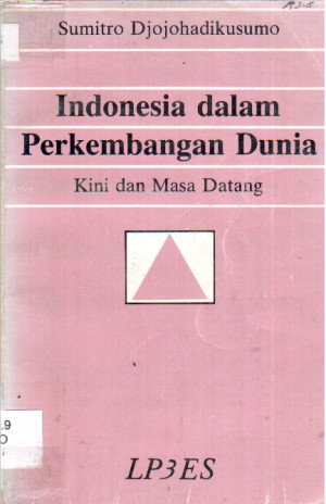 Indonesia dalam Perkembangan Dunia: Kini dan masa datang