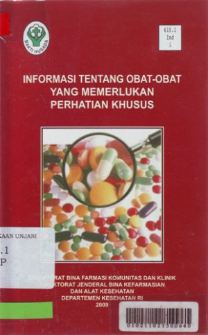 Informasi tentang Obat-obatan yang Memerlukan Perhatian Khusus