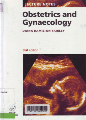 Lectures Notes : Obstetrics adn Gynaecology