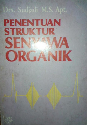 Penentuan Struktur Senyawa Organik