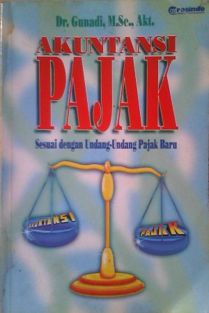 Akuntansi Pajak: sesuai dengan undang-undang Pajak baru