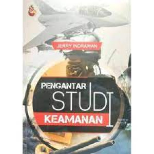 PENGANTAR STUDI KEAMANAN