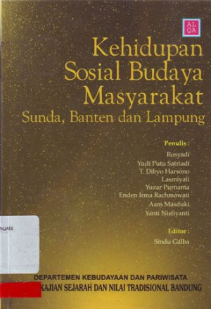 Kehidupan Sosial Budaya Masyarakat Sunda,Banten,dan Lampung